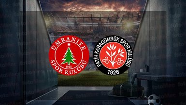 Ümraniyespor Fatih Karagümrük maçı canlı