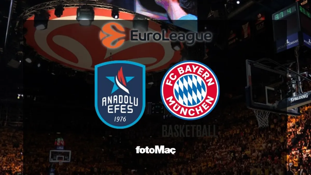 Anadolu Efes - Bayern Münih maçı CANLI | EuroLeague CANLI MAÇ