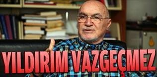 Yıldırım vazgeçmez