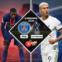 PSG-Tottenham | CANLI
