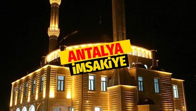 ANTALYA İFTAR VAKTİ - 21 Nisan 2022 Antalya sahur vakti! Antalya imsakiye