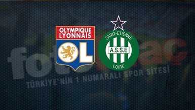 Lyon Saint-Etienne maçı saat kaçta hangi kanalda CANLI yayınlanacak?