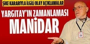 Yargıtay'ın zamanlaması manidar