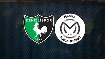 Denizlispor-Manisa FK maçı ne zaman, saat kaçta, hangi kanalda?