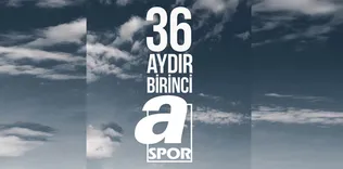 36 aydır sporun  zirvedeki ismi: A Spor