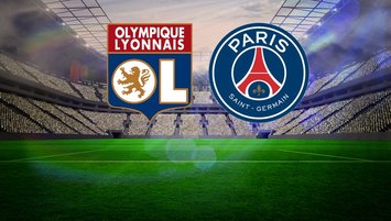 Lyon - PSG maçı detayları!
