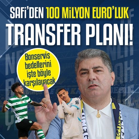 Fenerbahçe’de 100 milyon euro’luk çılgınlık!