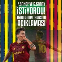 Fenerbahçe ve Galatasaray istiyordu! Dybala...