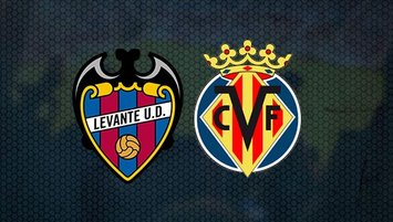 Levante - Villarreal maçı hangi kanalda?