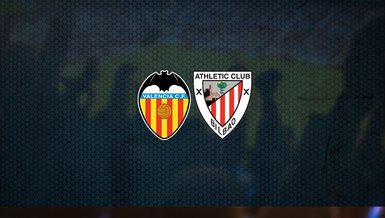 Valencia-Athletic Bilbao maçı ne zaman? Saat kaçta? Hangi kanalda canlı yayınlanacak?
