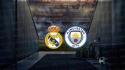 Real Madrid - Manchester City maçı ne zaman?