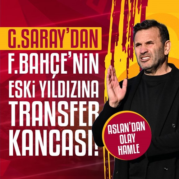 TRANSFER HABERLERİ - Galatasaray’dan Fenerbahçe’nin eski yıldızına kanca!