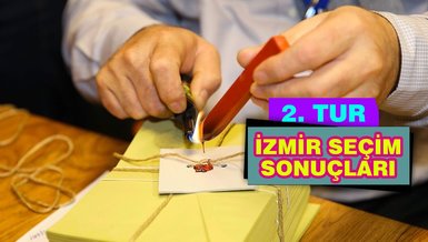 İZMİR SEÇİM SONUÇLARI SON DAKİKA | İzmir Cumhurbaşkanlığı 2. tur oy oranları