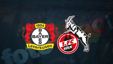 Leverkusen Köln maçı ne zaman? Saat kaçta ve hangi kanalda CANLI yayınlanacak? Muhtemel 11'ler...