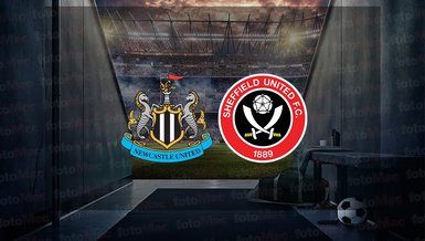 Newcastle United - Sheffield United maçı ne zaman? Saat kaçta ve hangi kanalda canlı yayınlanacak? | İngiltere Premier Lig
