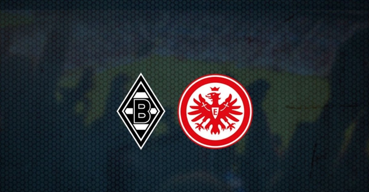 Borussia Monchengladbach Eintracht Frankfurt Maci Ne Zaman Saat Kacta Ve Hangi Kanalda Canli Yayinlanacak Almanya Bundesliga Fotomac