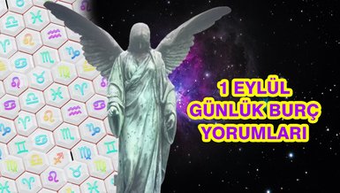 GÜNLÜK BURÇ YORUMLARI 1 EYLÜL 2023 | Haftanın son iş gününde sizi ne bekliyor?