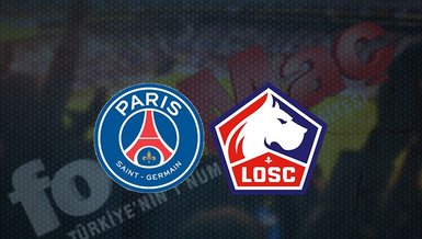 PSG - Lille maçı ne zaman, saat kaçta ve hangi kanalda canlı yayınlanacak? | Fransa Ligue 1
