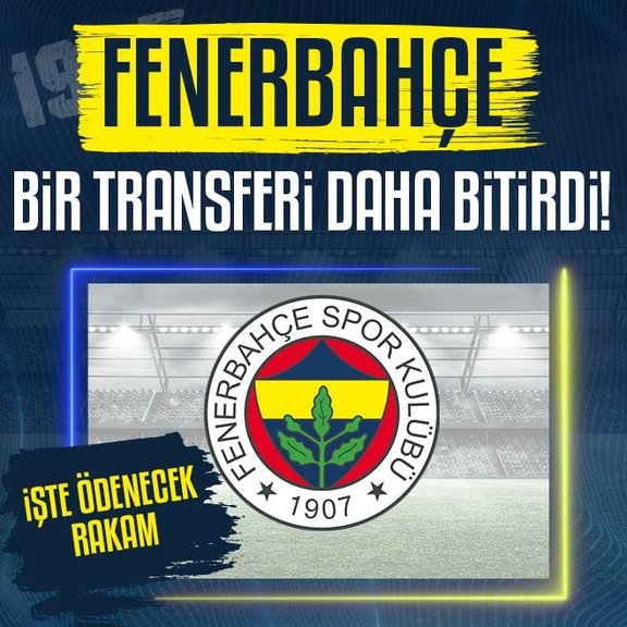 Fenerbahçe bir transferi daha bitirdi! İşte ödenecek rakam