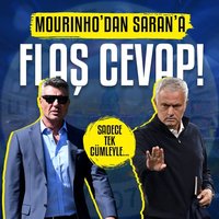 Mourinho'dan Saran'a flaş cevap! Sadece tek cümleyle...