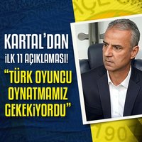 Kartal'dan ilk 11 açıklaması! "Türk oyuncu oynatmamız gerekiyordu"