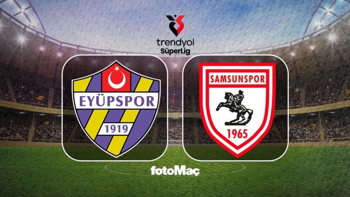 ikas Eyüpspor-Samsunspor maçı | CANLI (Trendyol Süper Lig)