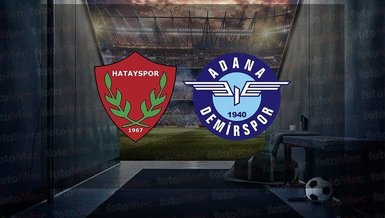 Hatayspor Adana Demirspor maçı canlı