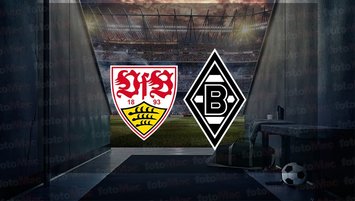 Stuttgart - Borussia Mönchengladbach maçı ne zaman?