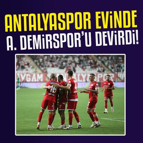 Antalyaspor 2-1  Adana Demirspor | MAÇ SONUCU - ÖZET Antalyapsor 3 hafta sonra kazandı