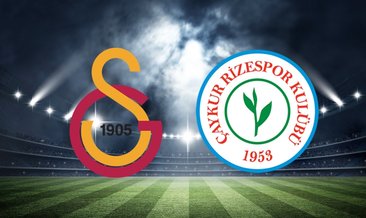 Galatasaray - Çaykur Rizespor maçında 11'ler belli oldu!