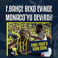 Fenerbahçe Beko evinde Monaco'yu devirdi!
