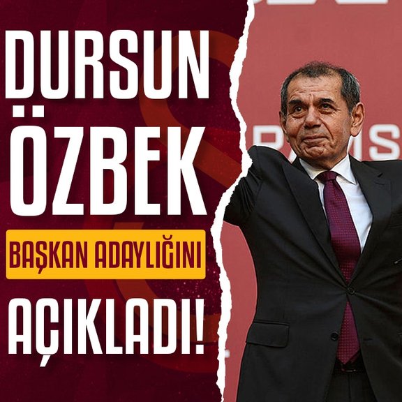 Dursun Özbek Galatasaray başkan adaylığını açıkladı!