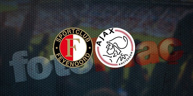 Feyenoord Ajax maçı ne zaman? Saat kaçta ve hangi kanalda CANLI yayınlanacak? Muhtemel 11’ler... ...