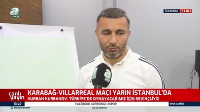 Kurban Kurbanov: Türkiye'de oynayacağımız için sevinçliyiz