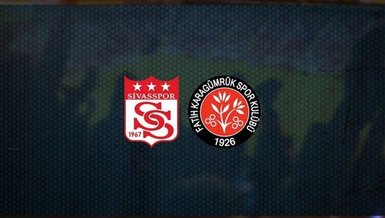 Sivasspor - Fatih Karagümrük maçı CANLI