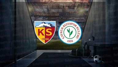 Kayserispor - Rizespor maçı CANLI | Trendyol Süper Lig