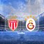 MUHTEMEL 11’LER | Monaco-Galatasaray maçı