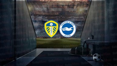 Leeds United - Brighton maçı ne zaman, saat kaçta ve hangi kanalda canlı yayınlanacak? | İngiltere Premier Lig