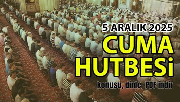 Cuma hutbesi konusu: İnsan, Huzuru İbadetle Elde Eder