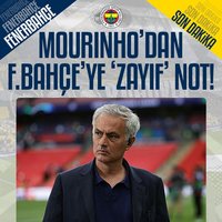 Mourinho'dan Fenerbahçe'ye zayıf not!