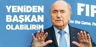 Blatter'den 'yeniden başkanlık' sinyali