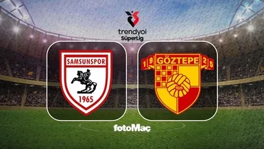 Samsunspor-Göztepe maçı CANLI | Trendyol Süper Lig