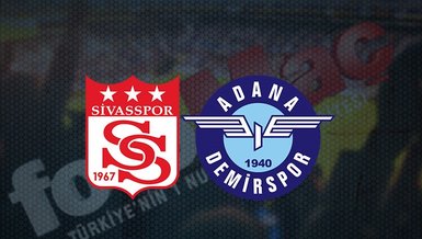 Sivasspor Adana Demirspor maçı canlı anlatım