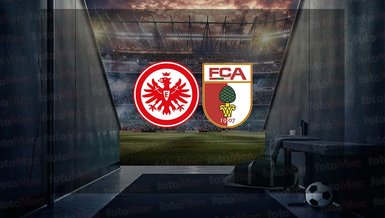 Eintracht Frankfurt Augsburg maçı ne zaman? Saat kaçta ve hangi kanalda canlı yayınlanacak?