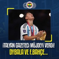 F.Bahçe'ye Dybala müjdesi!