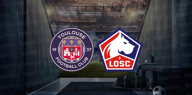 Toulouse - Lille maçı ne zaman, saat kaçta ve hangi kanalda canlı yayınlanacak? | Fransa Ligue 1 ...