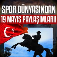 Spor dünyasından 19 Mayıs paylaşımları!