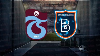 TRABZONSPOR BAŞAKŞEHİR MAÇI CANLI İZLE | Trabzonspor - Başakşehir maçı ne zaman, saat kaçta, hangi kanalda?