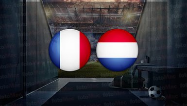 Fransa Hollanda maçı CANLI İZLE
