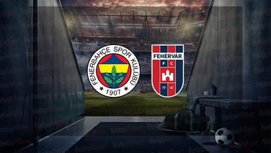 FENERBAHÇE MOL FEHERVAR CANLI İZLE 📺 | Fenerbahçe - Mol Fehervar maçı ne zaman, saat kaçta ve hangi kanalda canlı yayınlanacak?